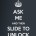 gallery-keep-calm-examples-ask-me-and-then-slide-to-unlock-11
