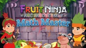 Fruit Ninja Academy: Matemáticas Maestro
