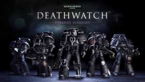 Warhammer 40,000: Deathwatch - Tyranid Invasion