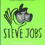 Instantly Great - Steve Jobs novel