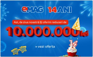 eMAG offerta 14 anni