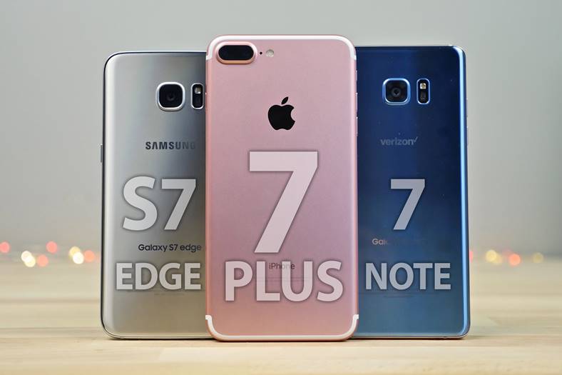 iphone 7 plus galaxy s7 edge note 7