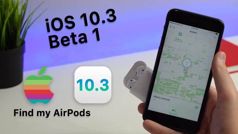 ios-10-3-find-mine-airpods-iphone