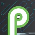 Android P Produs Google Dezvaluit PREMIERA