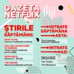 Netflix intrate saptamana iulie