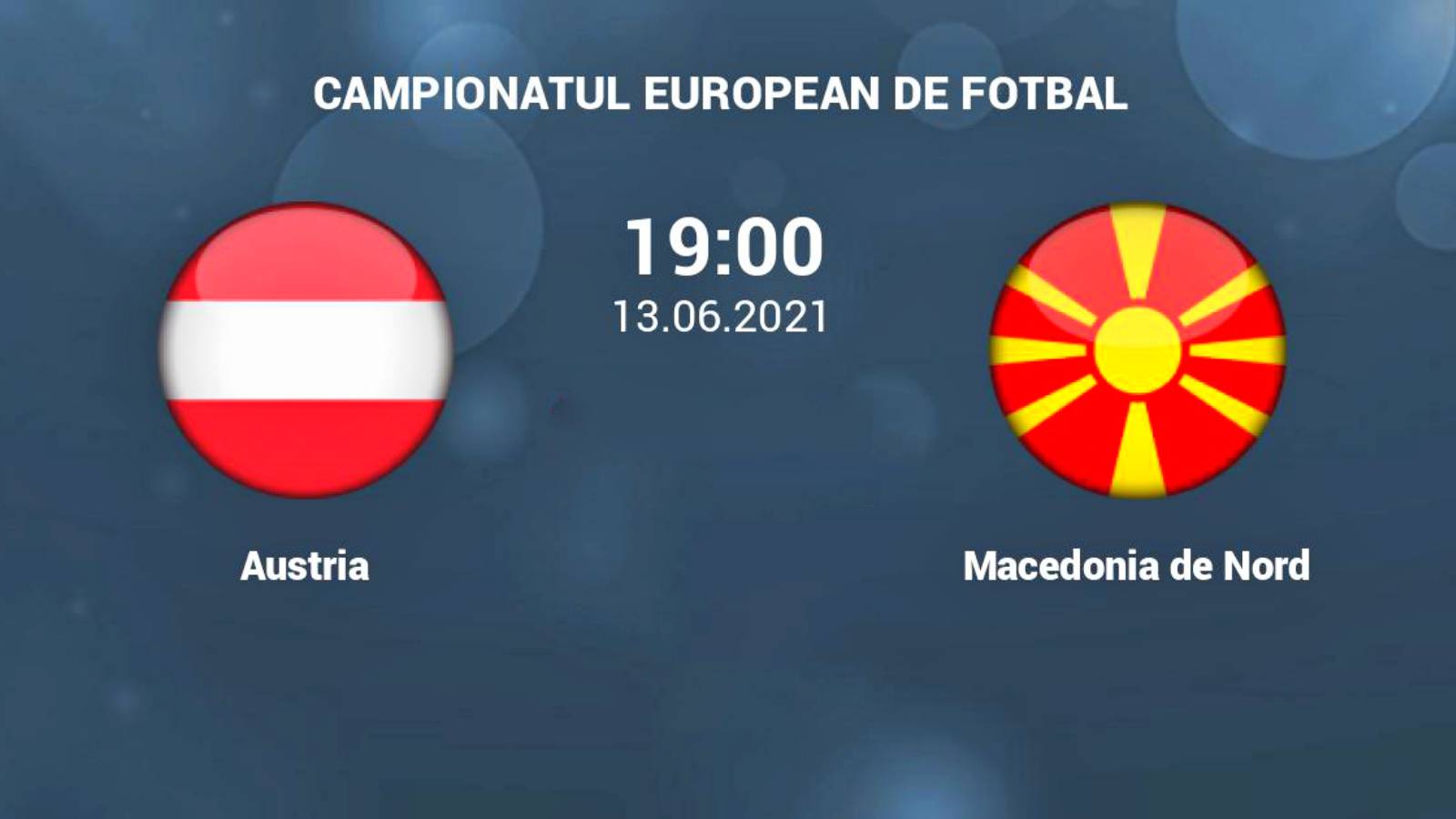 Austria - Macedonia de Nord LIVE PRO TV EURO 2020