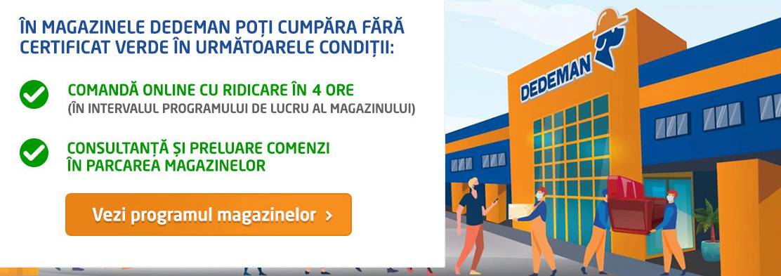 DEDEMAN ATENTIE Restrictia Aplicata Continuare Toate Magazinele certificat covid