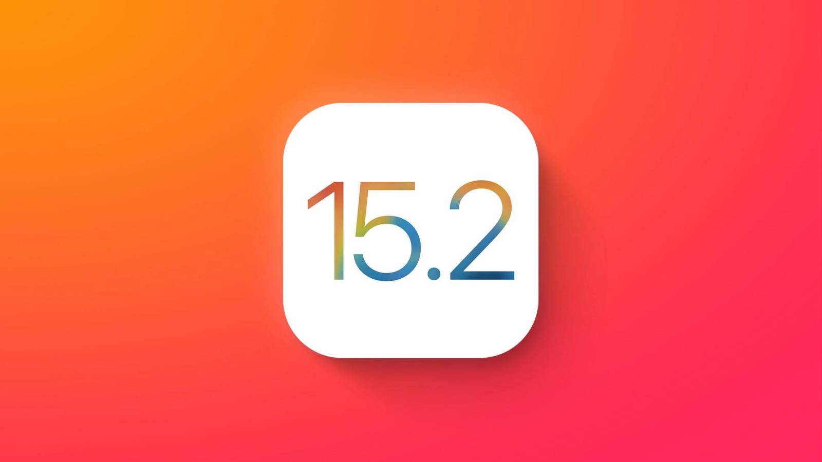 iOS 15.2.1iphoneipad