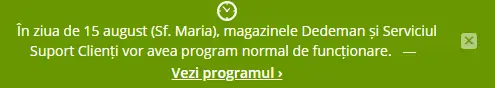 Decizia DEDEMAN Anuntata Oficial Tuturor Clientilor Romania Sfanta Maria 15 august