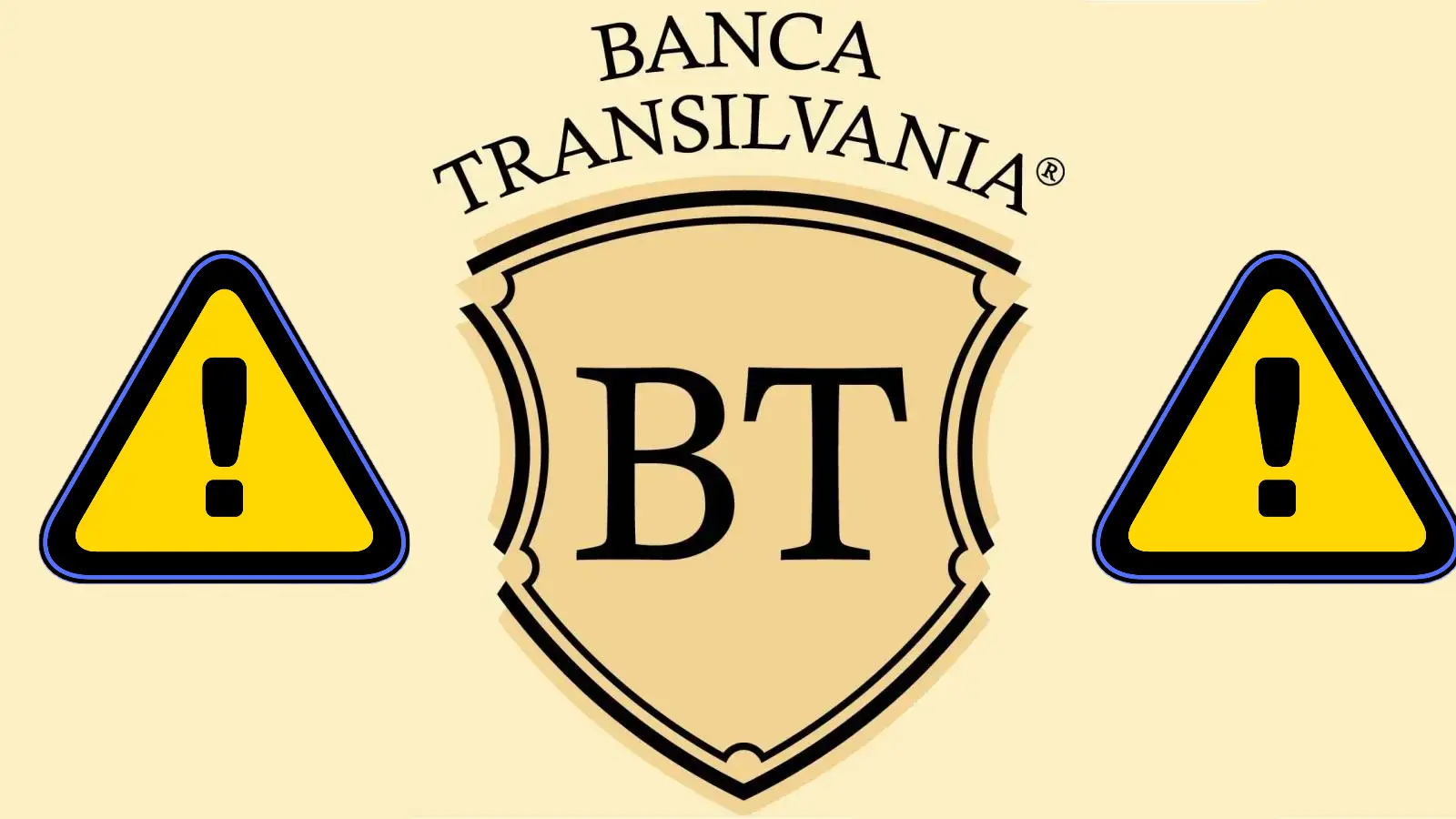 Annuncio preoccupante BANCA Transilvania Grave pericolo clienti