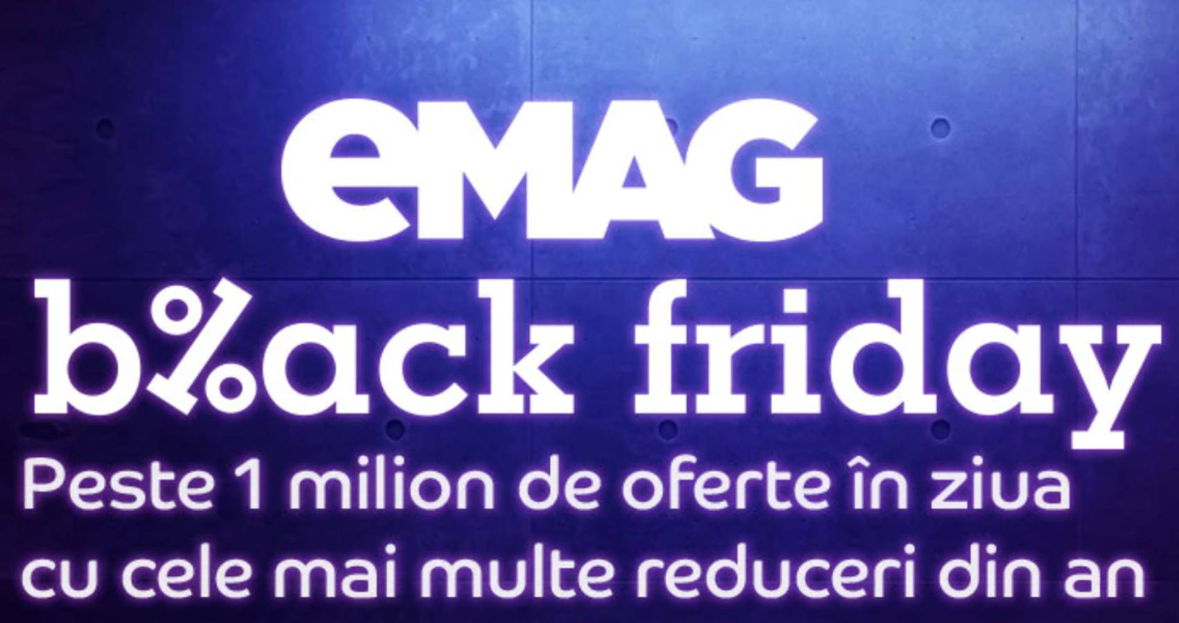 Catalogul eMAG BLACK FRIDAY 2022 Produsele Reducerile Mari