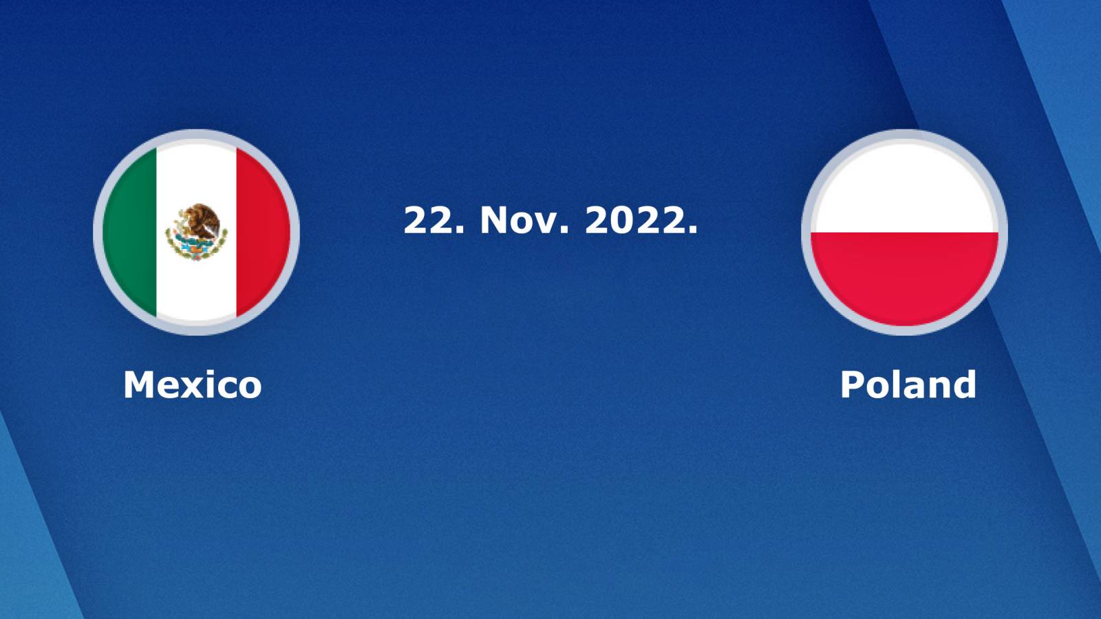 MEXICO – POLAND LIVE TVR 1 MATCH WORLD CHAMPIONSHIP 2022 QATAR