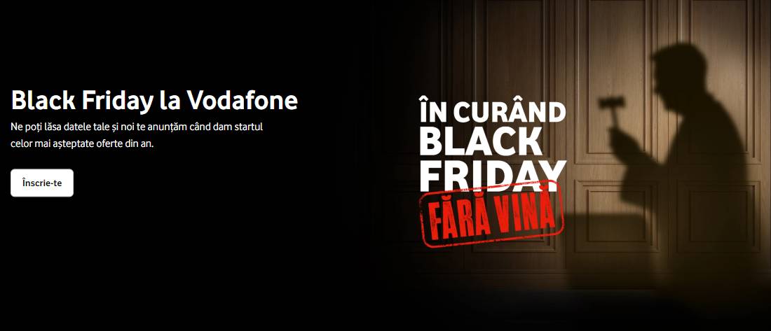 Vodafone announces BLACK FRIDAY Discounts MILLIONS of Romanian offers
