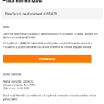 Orange ALERTA MILIOANE Clienti Romania PERICOL Serios factura falsa phishing