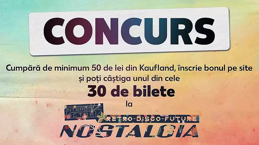 Surpriza Kaufland Romani GRATUIT Trebuie Stii Nostalgia