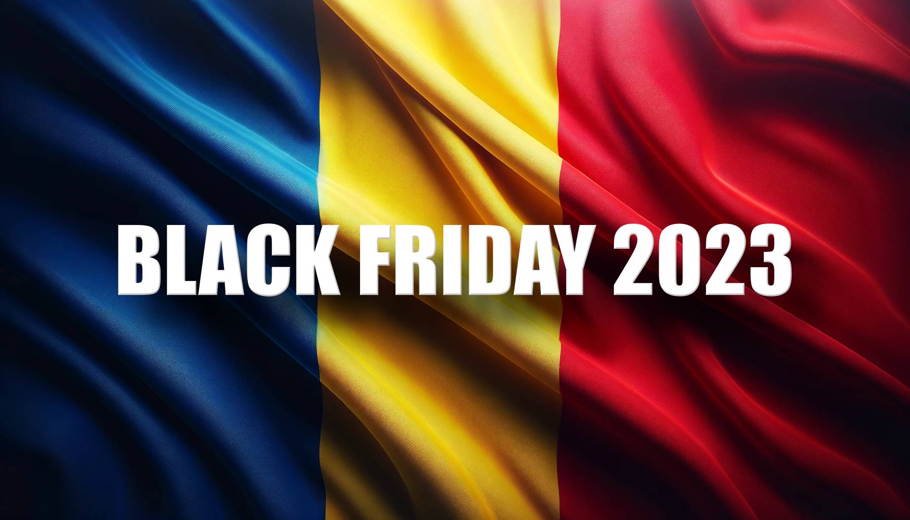 BLACK FRIDAY 2023 HUOMIO Made by ANPC Purchases of Romanians