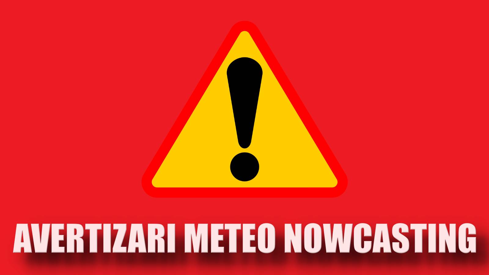Codurile ANM AVERTIZĂRI Meteorologice NOWCASTING Oficiale ULTIM MOMENT România 27 August 2024