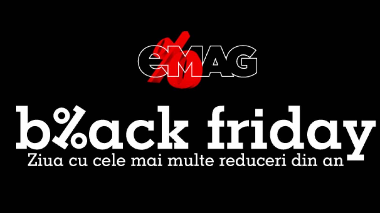 BLACK FRIDAY 2024 eMAG Anuntul Special ULTIM MOMENT Masura Romani