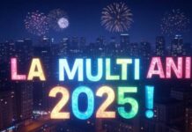 LA MULTI ANI 2025! la multi ani 2025