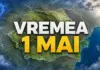 Vremea in Romania de 1 Mai cu Estimarile Meteo ale Administratiei Nationale de Meteorologie privind Temperaturile si Precipitatiile