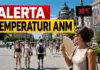 Administratia Nationala meteorologie alerta temperaturi mari Romania