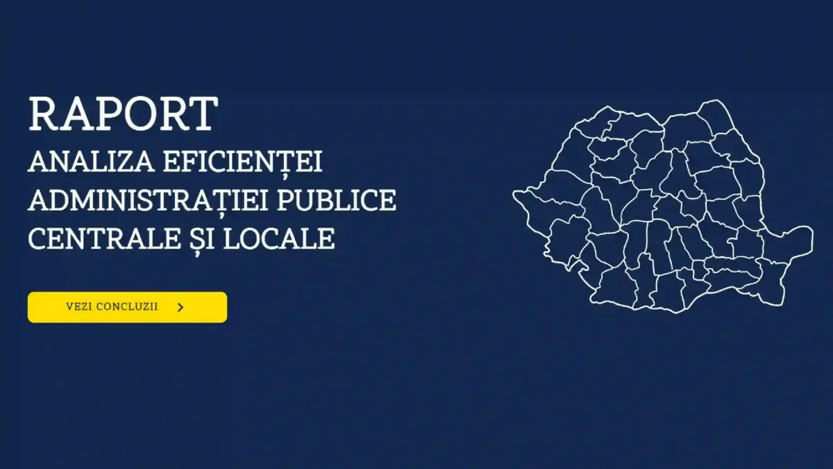 Guvernul Romaniei raport eficienta administratie