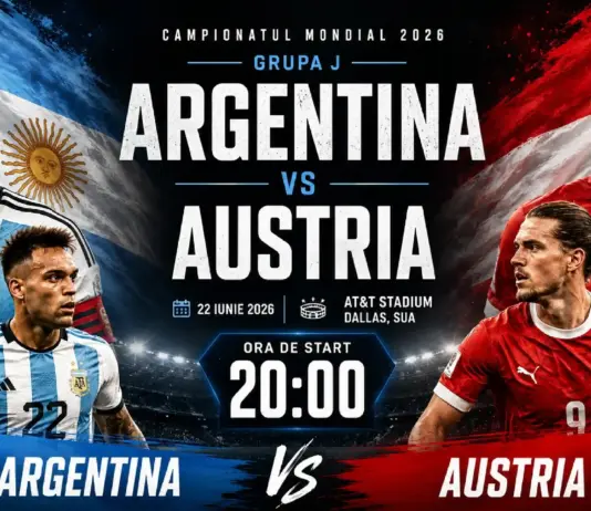 ARGENTINA - AUSTRIA LIVE ANTENA 1 Meci Lionel Messi Cupa Mondiala FIFA 2026