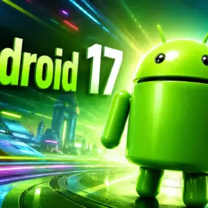 Android 17 se Apropie de Lansare, Actualizarea Google care Grabeste Distributia