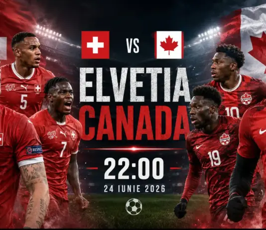 Elvetia - Canada LIVE ANTENA 1 Meci Cupa Mondiala 2026