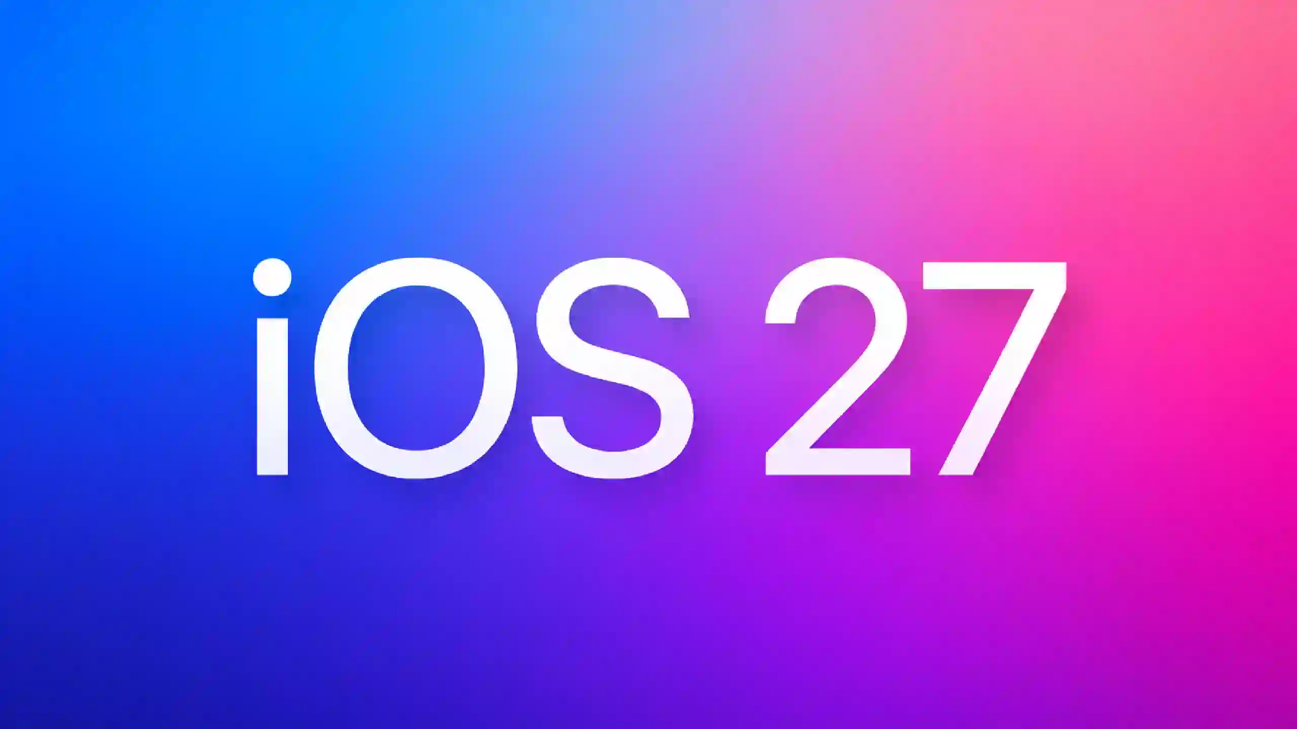 iOS 27 iPhone ultra | iDevice iOS 27 iPhone ultra