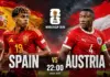 SPANIA – AUSTRIA LIVE ANTENA 1, Meci cu Lamine Yamal la Cupa Mondiala FIFA 2026 SPANIA - AUSTRIA LIVE ANTENA 1 Meci Lamine Yamal Cupa Mondiala FIFA 2026