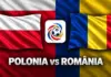 POLONIA – ROMÂNIA LIVE ANTENA 1 ca Meci din Grupa H a Nations League Poland vs Romania Flag Clash
